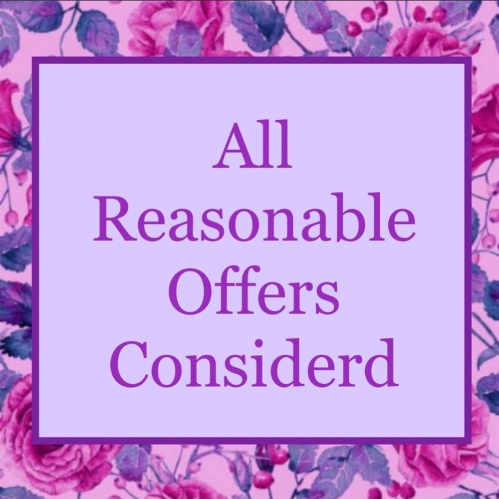 All Reasonable OFFERS Considered! Watch for SALES! I Love to Make Deals!